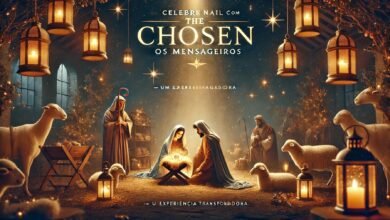 Celebre o Natal com “The Chosen: Os Mensageiros” – Uma Experiência Transformadora